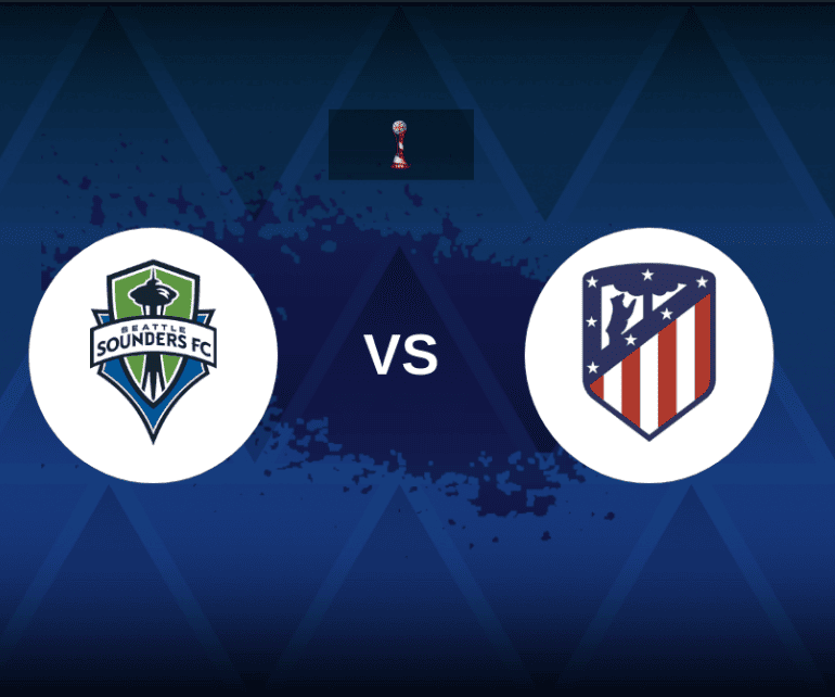 Atletico Madrid Seattle Sounders speltips
